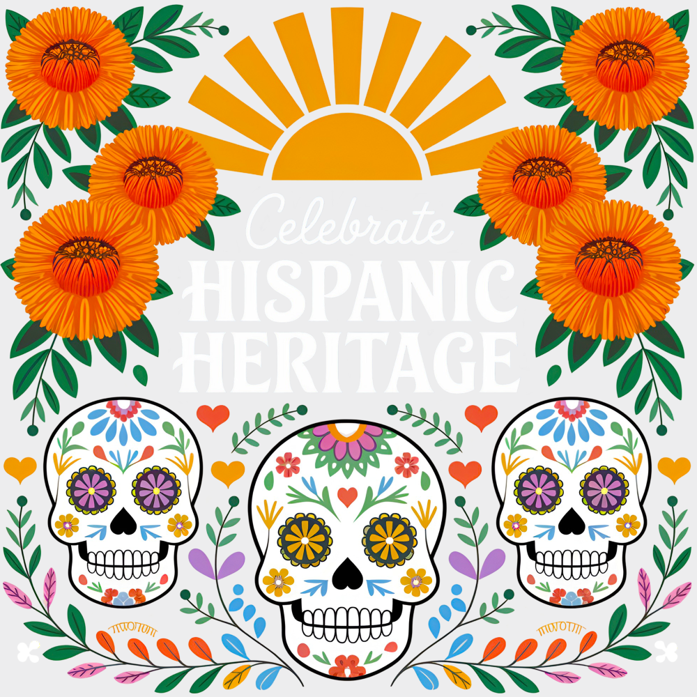 Celebrate Hispanic Heritage Calacas - Hispanic Heritage Month DTF Transfer Adult Unisex - S & M (10’’) / Light Color