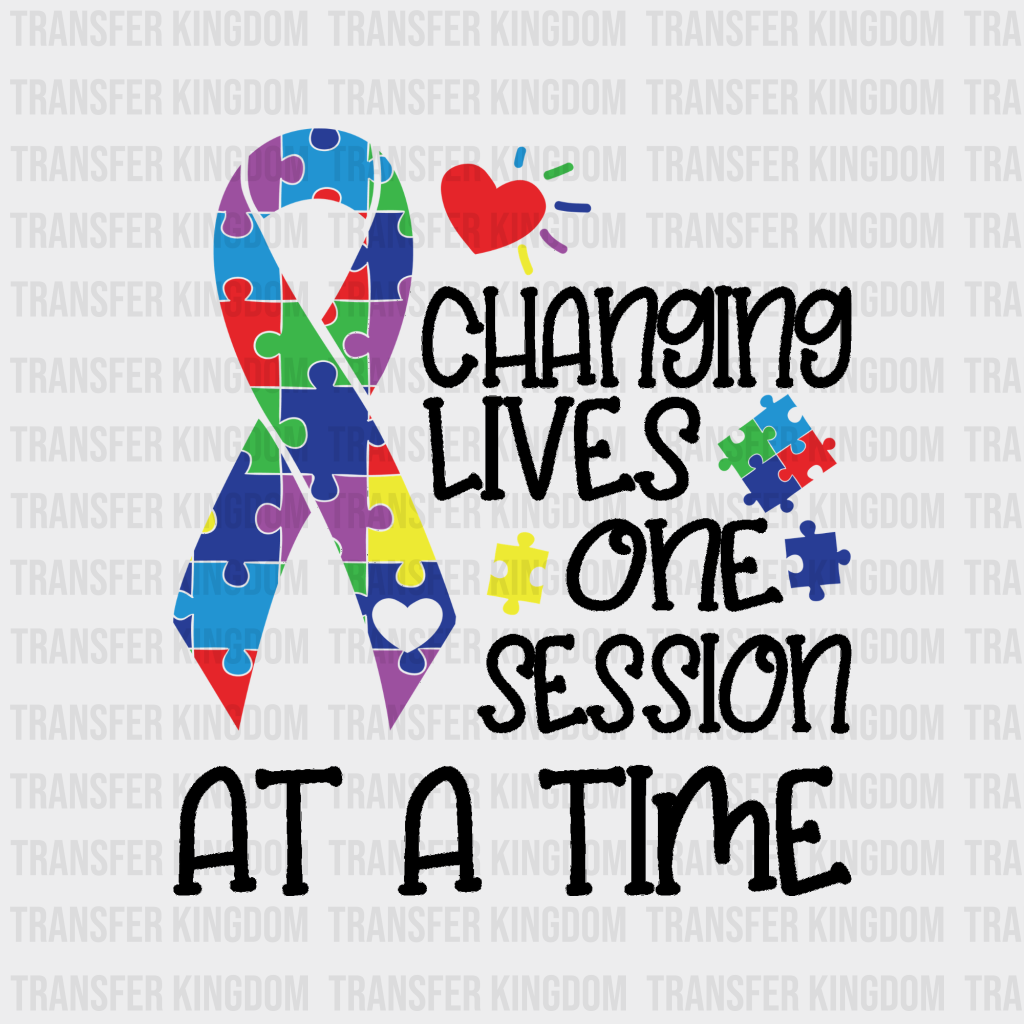 Changing Lives One Session At A Time Design - DTF heat transfer - Transfer Kingdom