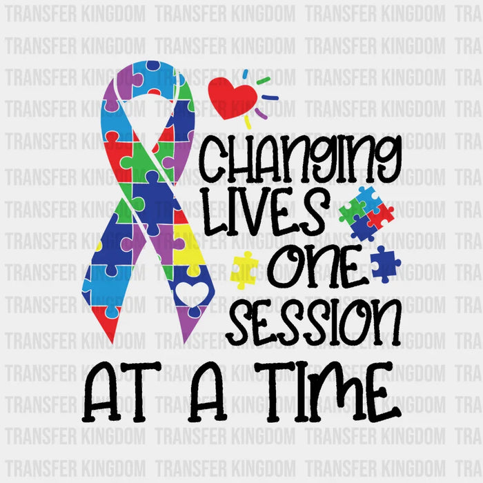 Changing Lives One Session At A Time Design - DTF heat transfer
