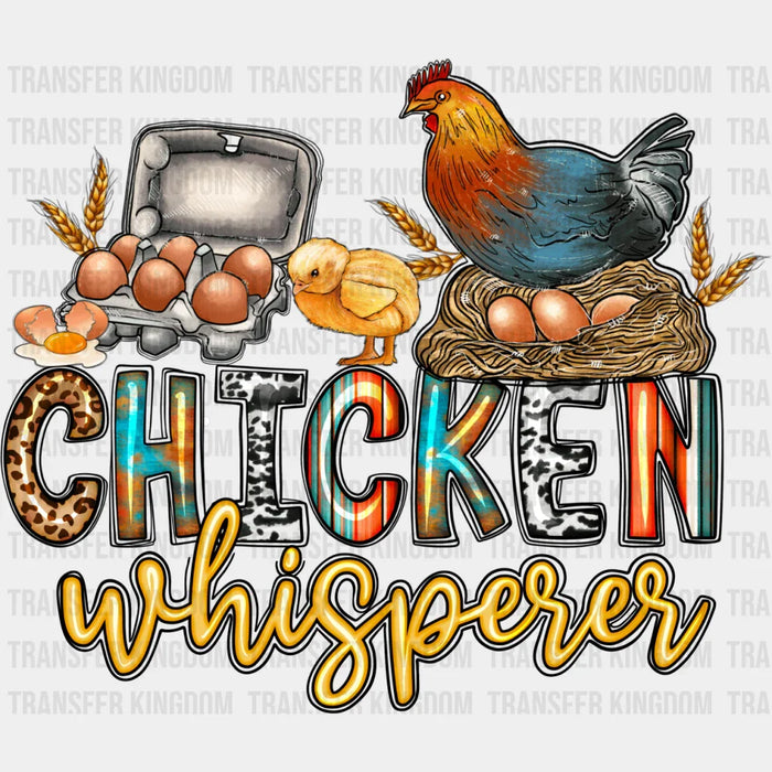 Chicken Whisperer - Farm Animals Iron On DTF Transfer