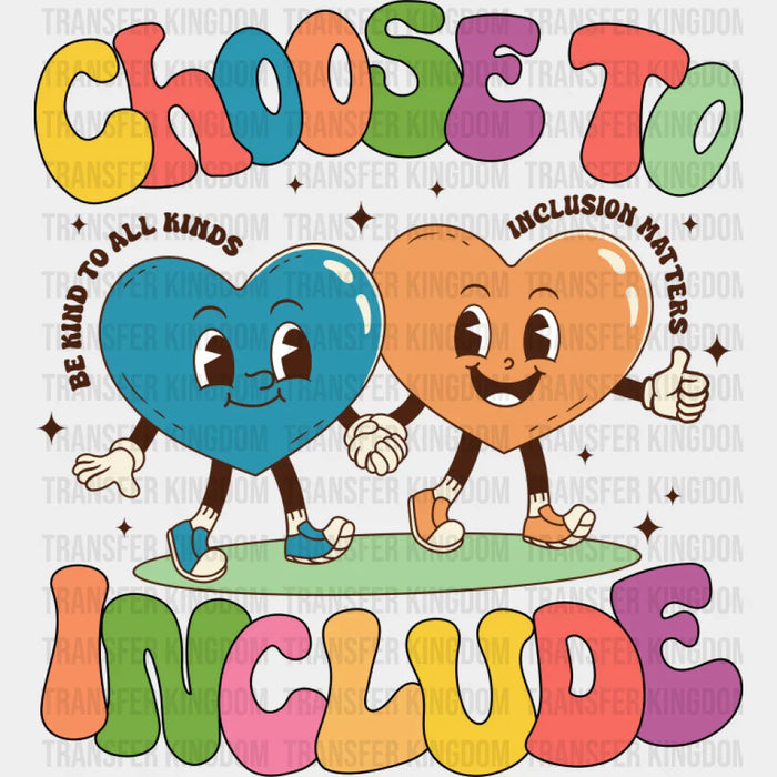 Choose To Include Hearts Design - Autism Awareness DTF Transfer