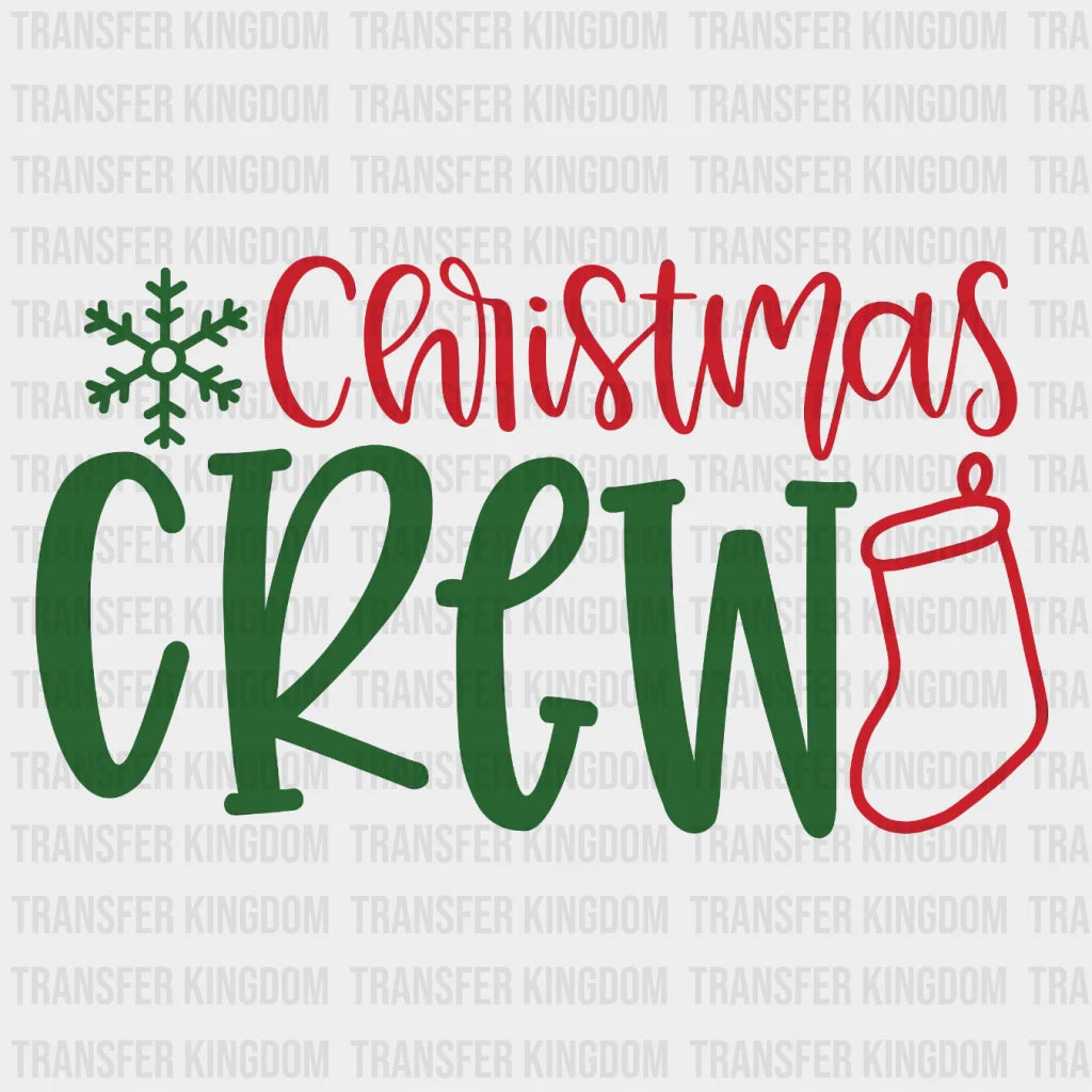 Christmas Crew Family Matching Design - Dtf Heat Transfer