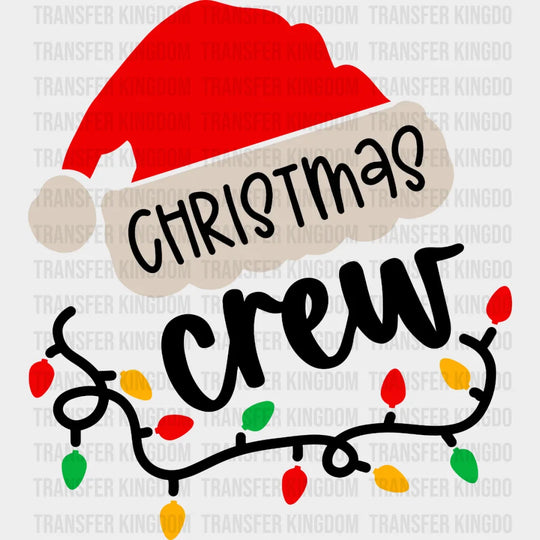 Christmas Crew Santas Hat Design Dtf Heat Transfer