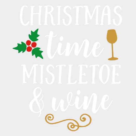 Christmas Time Mistletoe Wine Design - Dtf Heat Transfer