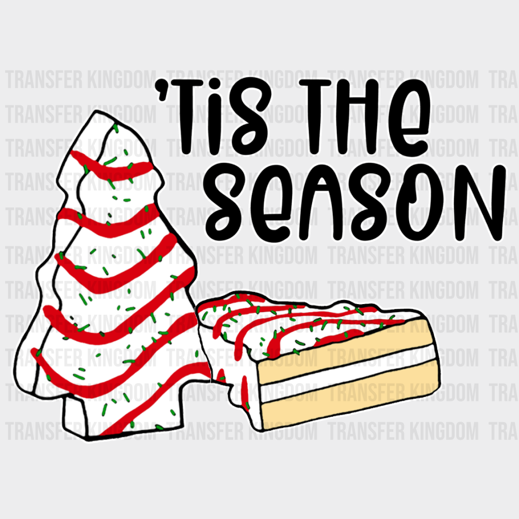 Christmas Tree Cake ’Tis The Season - Dtf Transfer Unisex S & M (10’’) / Light Color Design