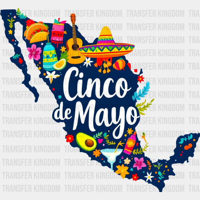 Cinco De Mayo Mexico Map - Cinco De Mayo DTF Transfer