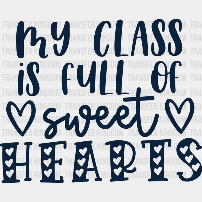 Class Full Of Sweethearts Valentine's Day Design - DTF heat transfer