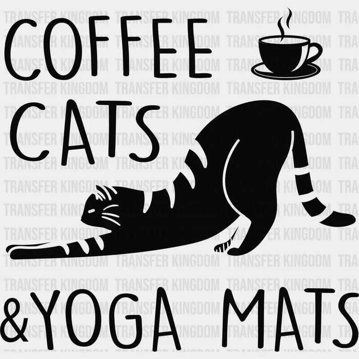 Coffee Cats And Yoga Mats B&W - Yoga DTF Heat Transfer