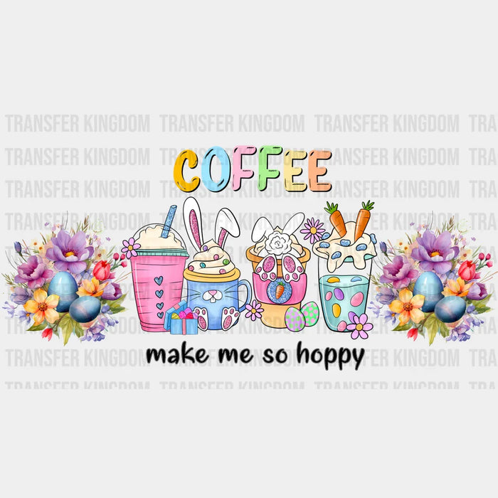 Coffee Make Me So Happy Easter UV DTF Transfer Cup Wrap UV DTF Sticker