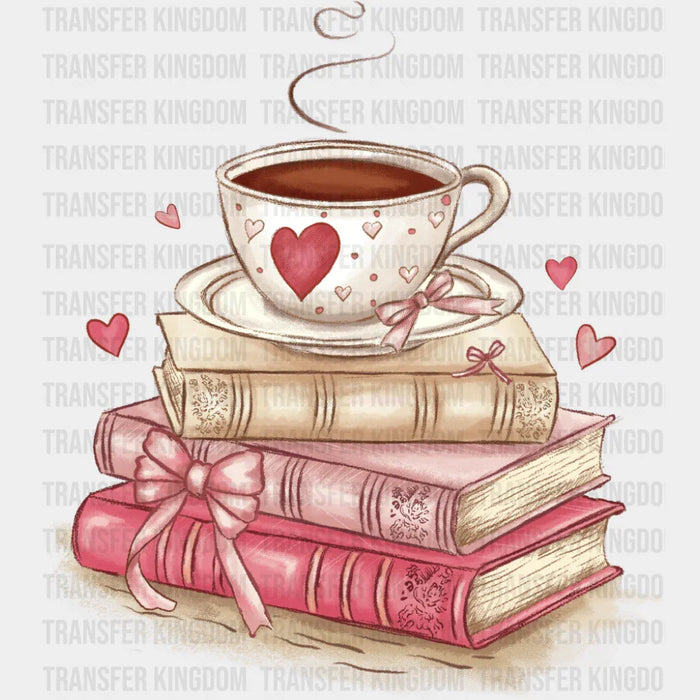 Coffee On Top Of Books - Valentine's Day DTF Transfer