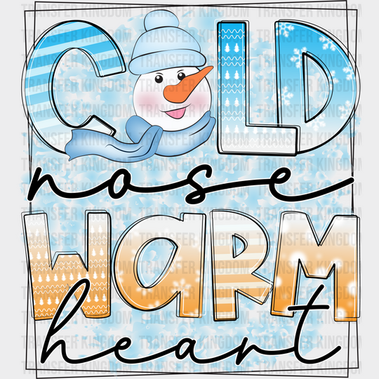 Cold Nose Warm Heart - Winter Iron On Dtf Transfer