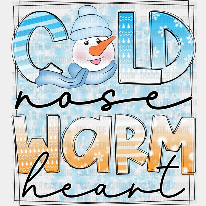 Cold Nose Warm Heart - Winter Iron On DTF Transfer