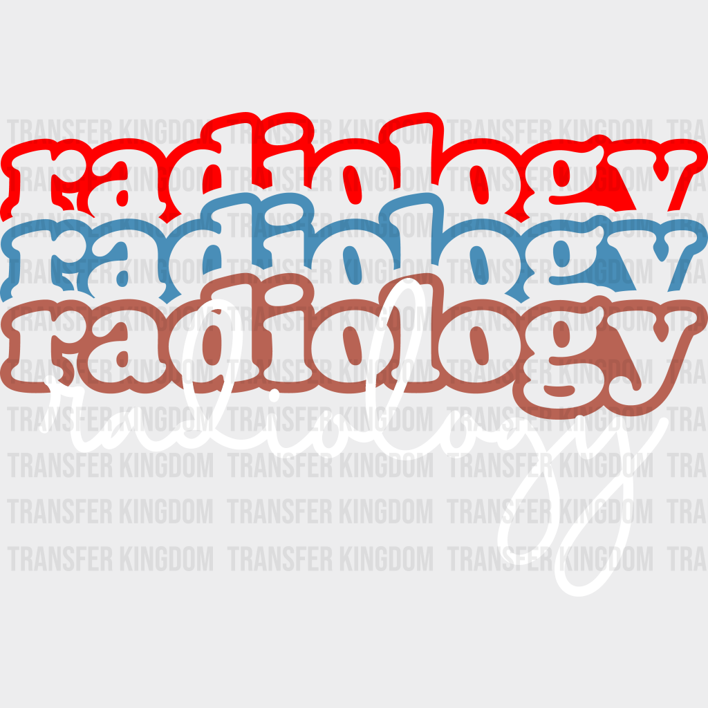 Colorful Radiology Cursive Design - Dtf Transfers Unisex S & M (10’’) / Light Color See Imaging