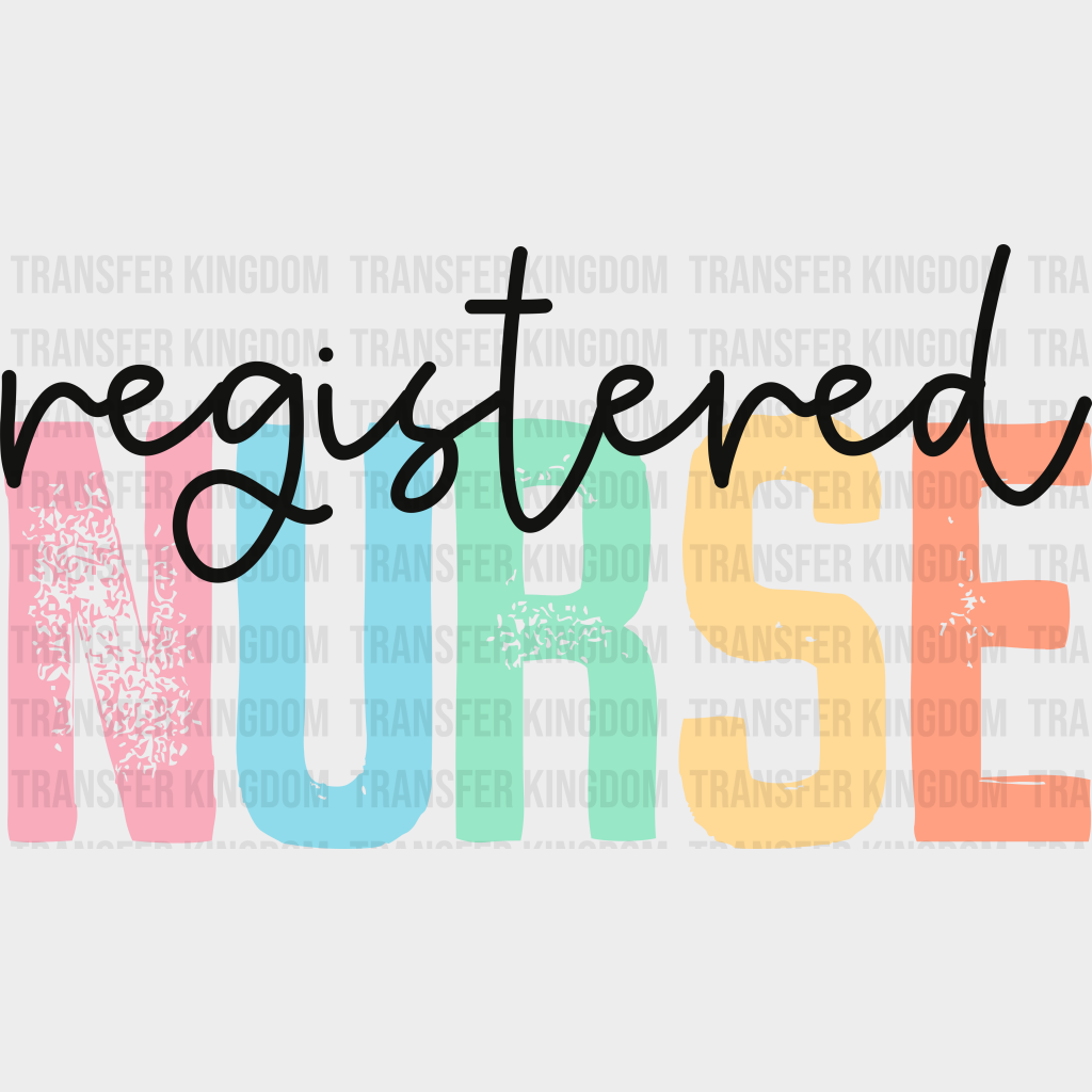 Colorful Registered Nurse Design - Dtf Transfers Unisex S & M (10’’) / Dark Color See Imaging