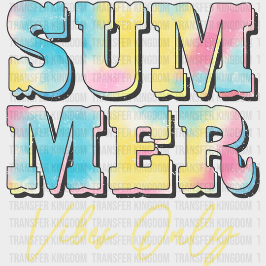 Colorful Summer Vibes Only Dtf Transfer Unisex - S & M (10’) / Light Color Design See Imaging