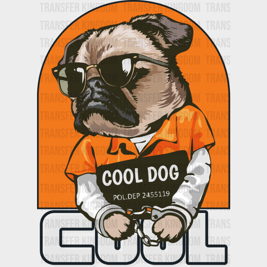 Cool Dog Mugshot - Dogs DTF Transfer