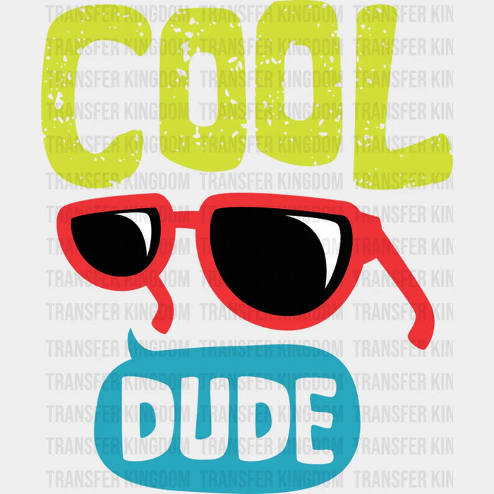Cool Dude - Funny DTF Transfer