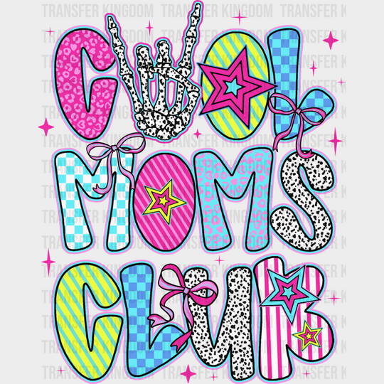 Cool Moms Club Skeleton Rock Sign - Mother’s Day DTF Transfer