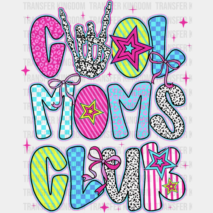 Cool Moms Club Skeleton Rock Sign - Mother's Day DTF Transfer