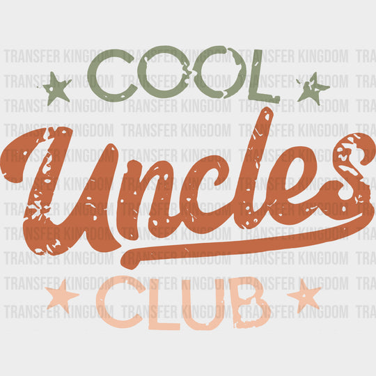 Cool Uncles Club, Retro - Uncle DTF Transfers transfer-kingdom