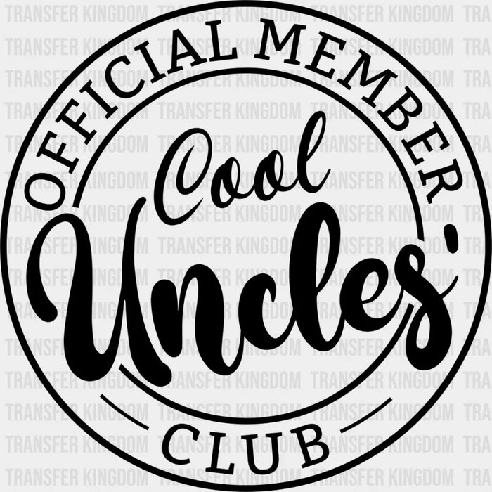 Cool Uncles Club - Uncle DTF Heat Transfer