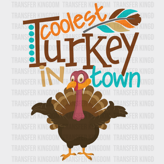 Coolest Turkey Feather - Thanksgiving Dtf Transfer Unisex S & M (10’’) / Dark Color Design See