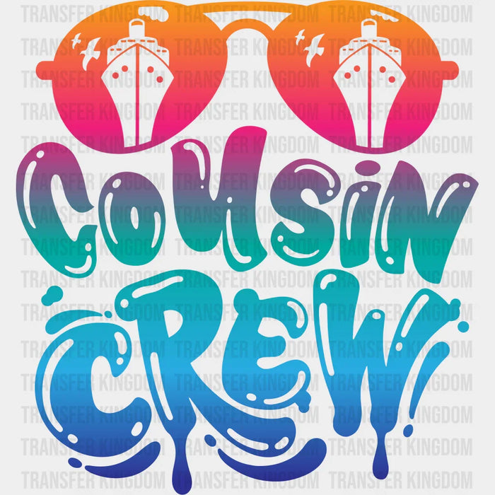 Cousin Crew Family Trip DTF Transfer