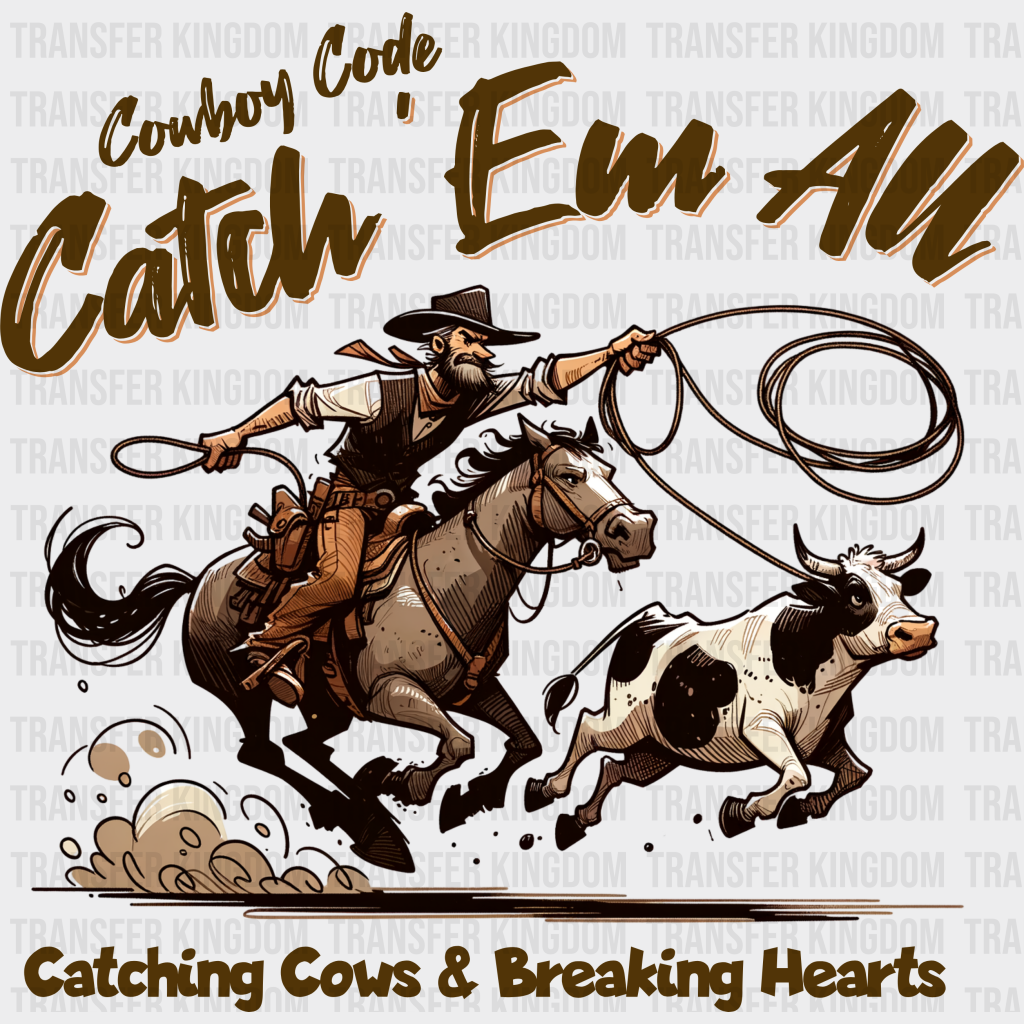 Cowboy Cath Ew All Design - Rodeo Dtf Transfers