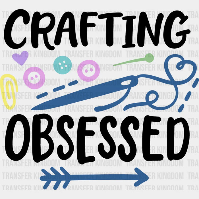 Crafting Obsessed - Crafting DTF Heat Transfer