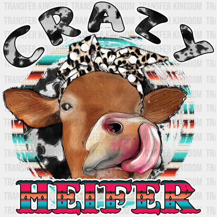 Crazy Heifer - Farm Animals Iron On DTF Transfer