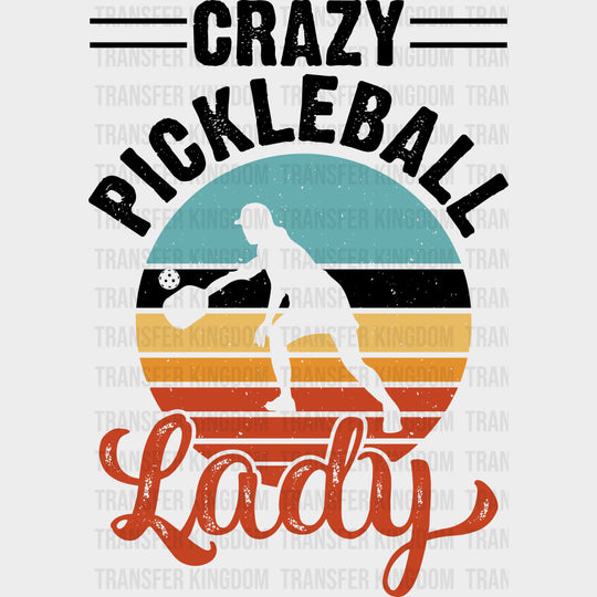 Crazy Pickleball Lady, Circle - Pickleball DTF Transfers transfer-kingdom Dark Color Design (See Imaging)