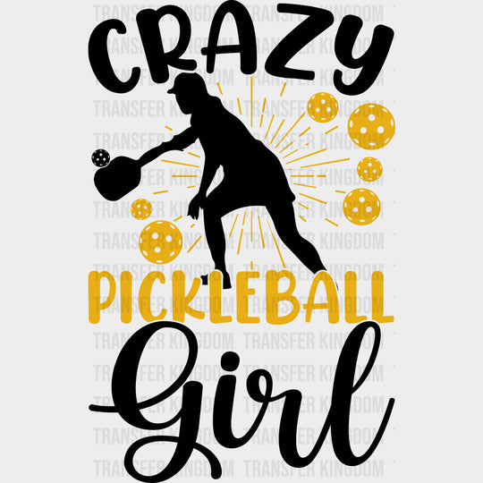 Crazy Pickleball Lady, Yellow - Pickleball DTF Transfers transfer-kingdom Dark Color Design (See Imaging)