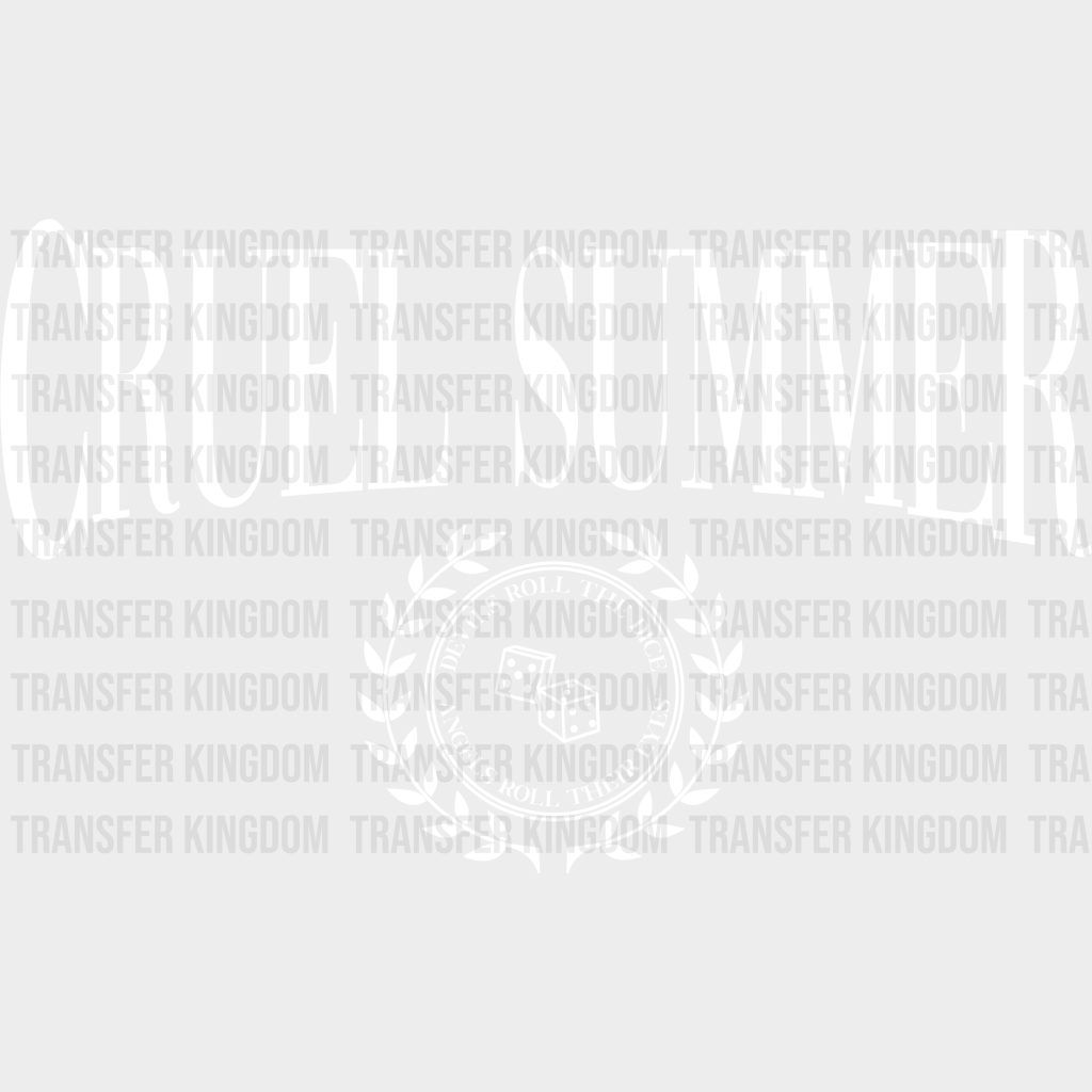 Cruel Summer Dice Dtf Transfer Unisex - S & M (10’) / Light Color Design See Imaging