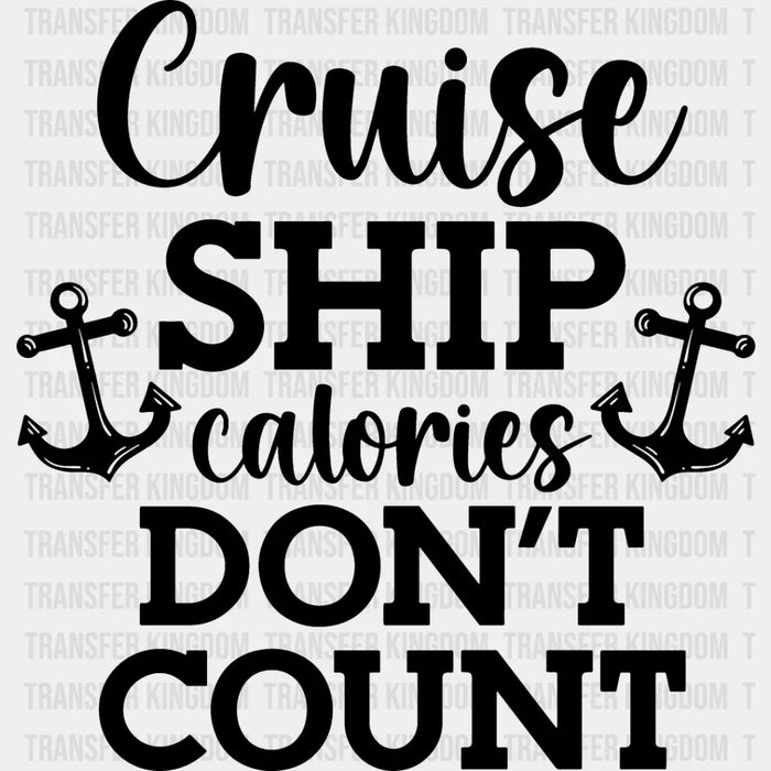 Cruise Ship Calories - Family Cruise DTF heat transfer