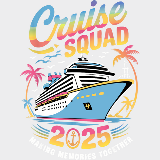 Cruise Squad 2025 Colorful Trees - Vacation DTF Transfer Adult Unisex - S & M (10’’) / Light Color Design (See Imaging)