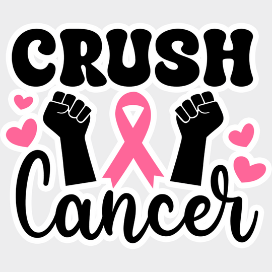 Crush Cancer Hearts - Cancer DTF Transfer Unisex - S & M (10’’) Light Color Design (See Imaging)