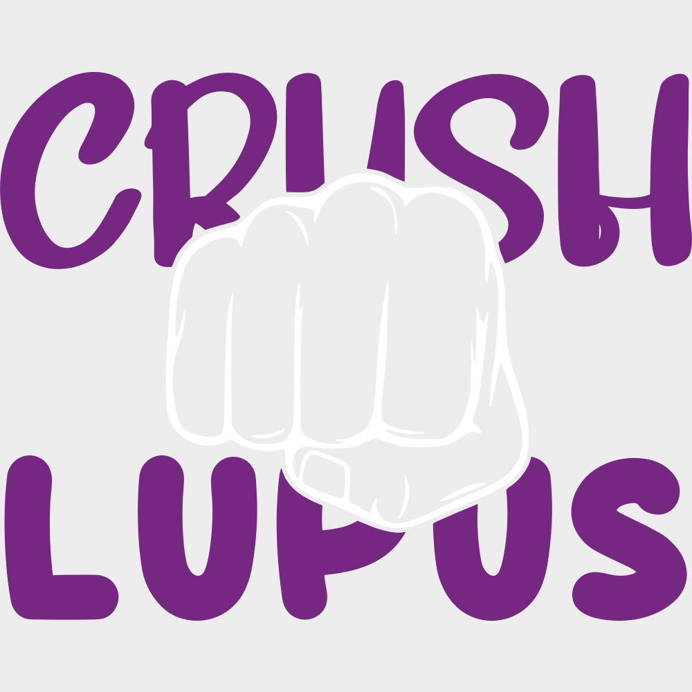 Crush Lupus - Lupus DTF Transfers - Adult Unisex - S & M (10’’) / Light Color Design (See Imaging)