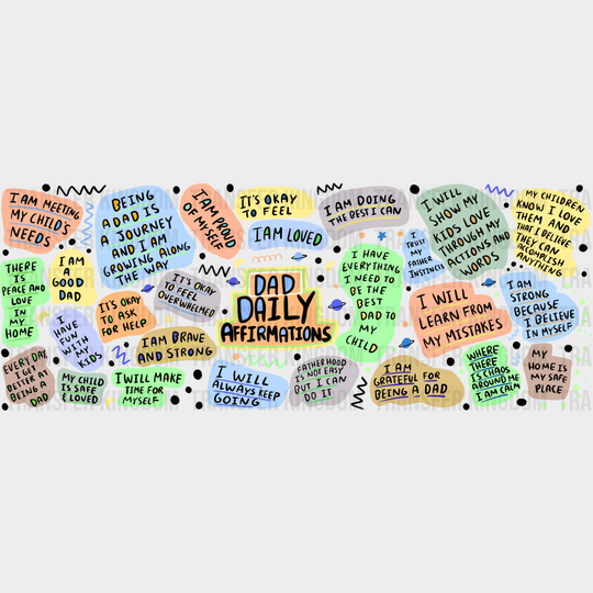 Dad Daily Affirmation Notes - Cup Wrap Uv Sticker Permanent Dtf Decal