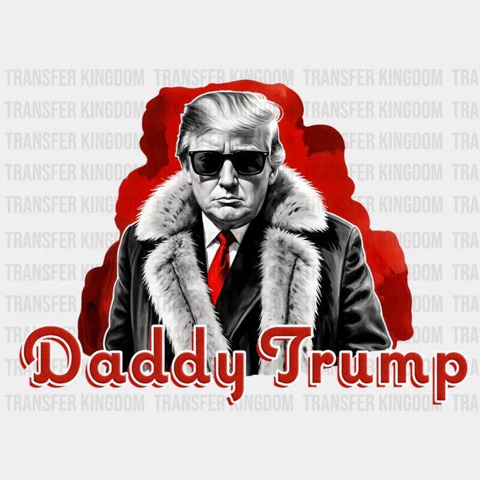 Daddy Trump Election DTF Transfer