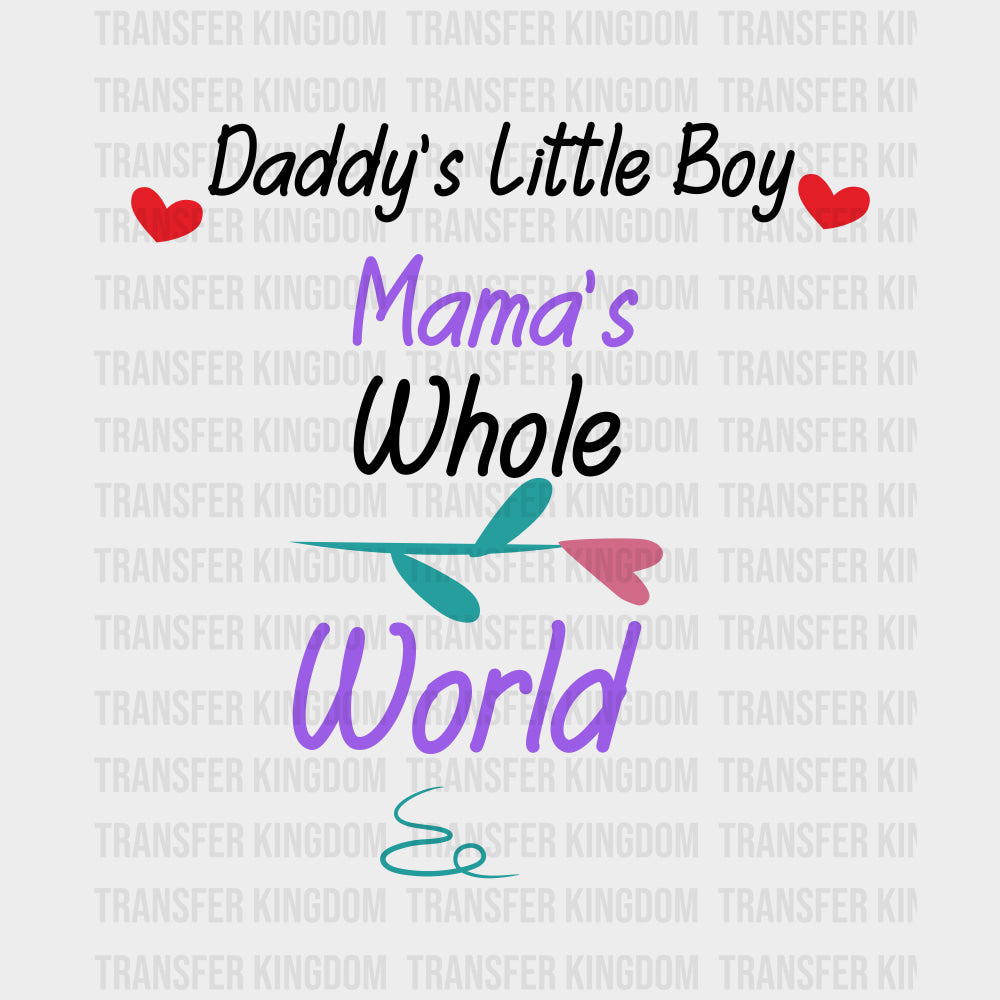 Daddy's Little Boy Mama's Whole World B&W - Baby DTF Transfer transfer-kingdom Dark Color Design (See Imaging)