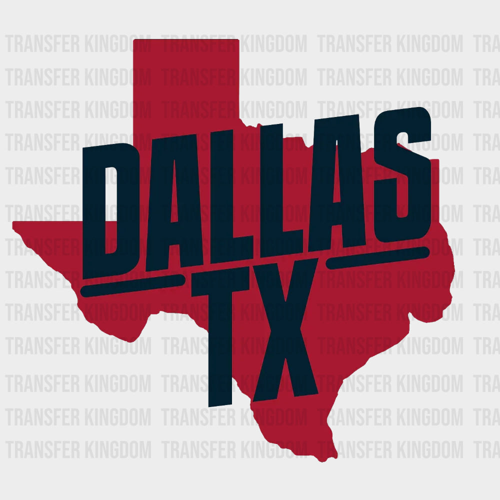 Dallas TX - States & Cities DTF Transfer