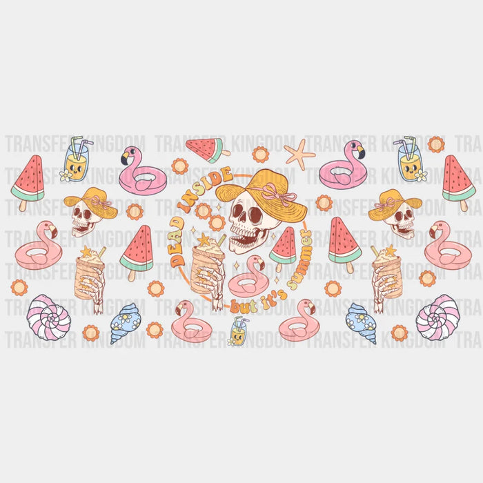 Dead Inside But It's Summer Skeleton Design - Summer Cup Wrap UV Sticker Permanent UV DTF Decal