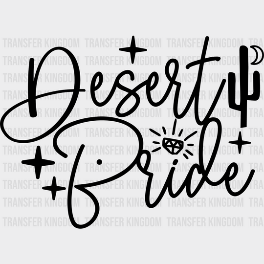 Desert Bride - Wedding Crew Iron On Dtf Transfer Unisex S & M (10’’) / Dark Color Design See Imaging