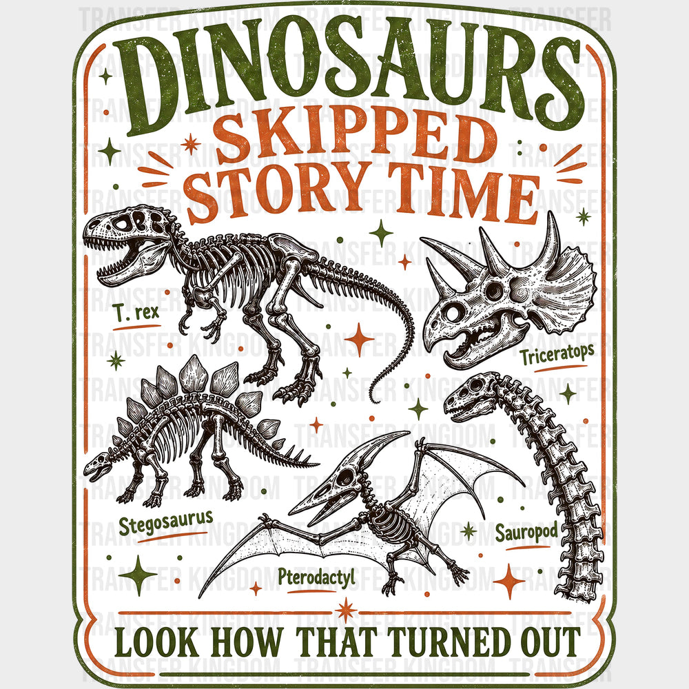 Dinosaurs Skipped Story Time - Reading DTF Transfers