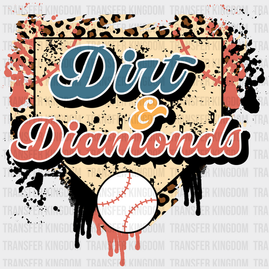 Dirt And Diamond - Baseball Dtf Heat Transfer Unisex S & M (10’’) / Dark Color Design (See Imaging)