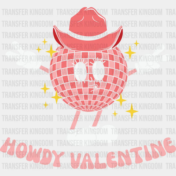 DISCO BALL HOWDY VALENTINE - DTF heat transfer