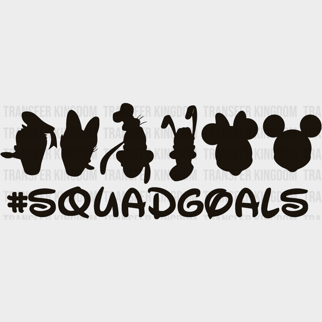 Disney Mickey And Freinds #Squadgoals Design - Dtf Heat Transfer Unisex S & M ( 10 ) / Dark Color