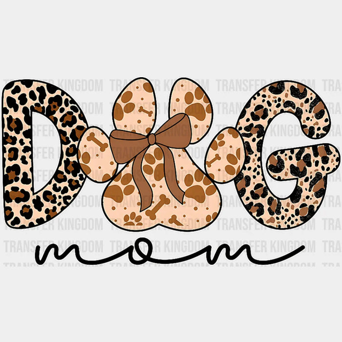 Dog Mom Leopard Print - Dogs DTF Transfer