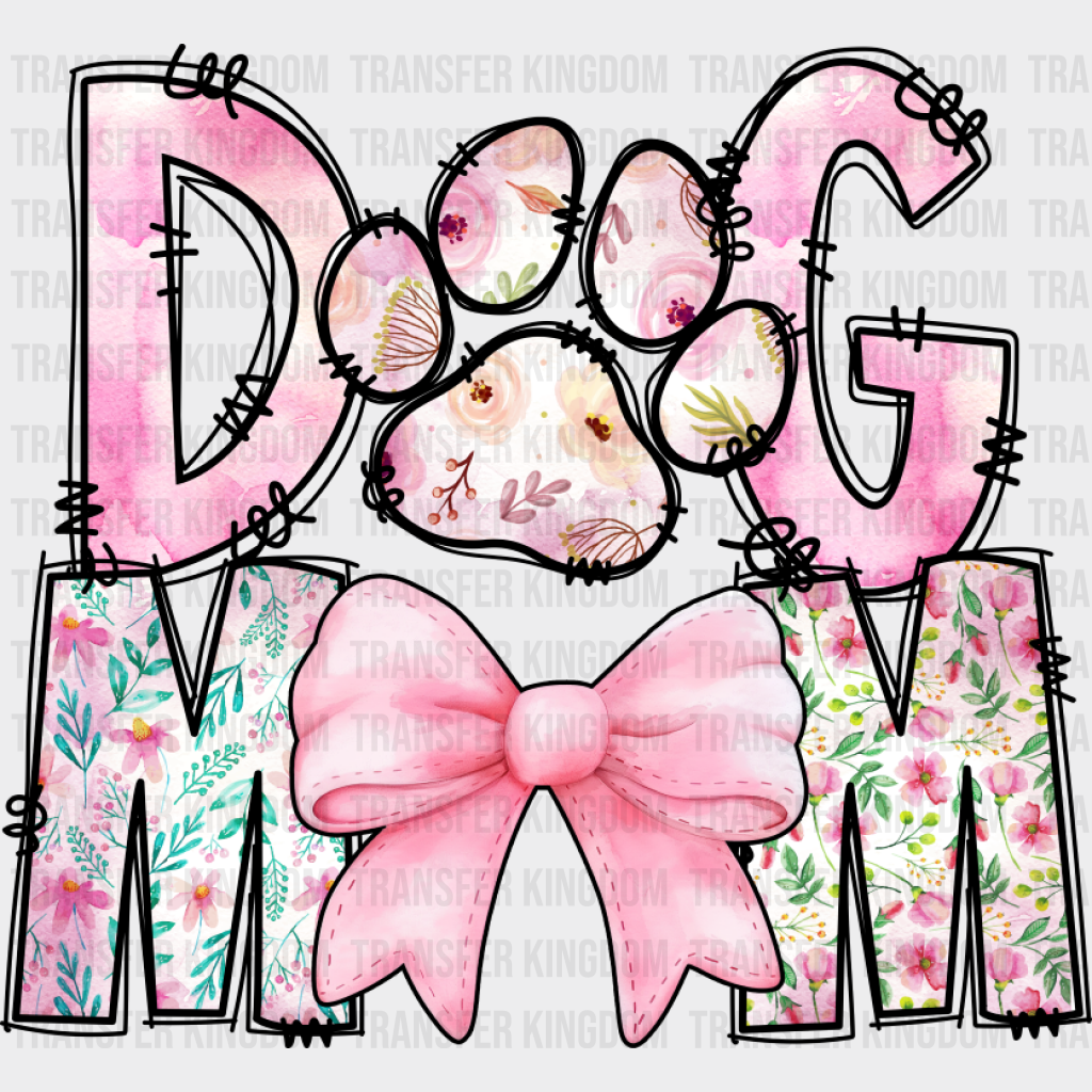 Dog Mom Pink Flowers Paw Design - Dogs DTF Transfer