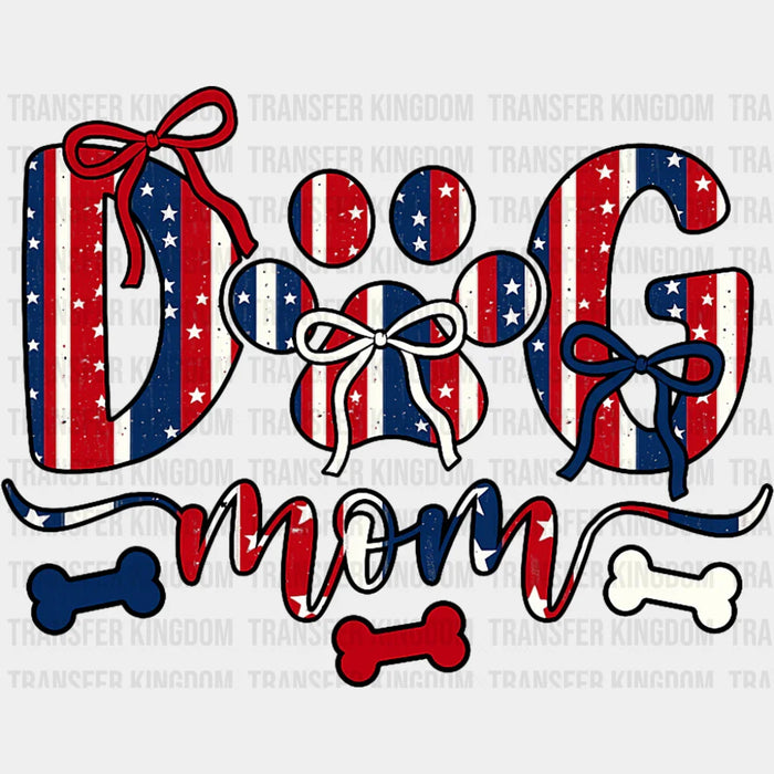 Dog Mom US Flag Colors - Dogs DTF Transfer